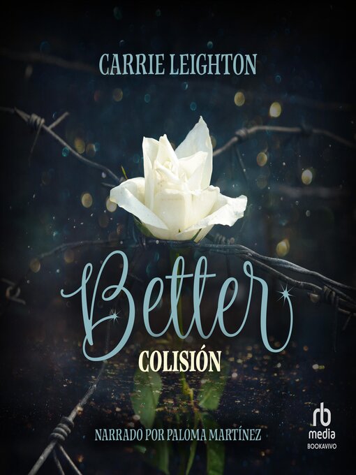 Title details for Better. Colisión by Carrie Leighton - Wait list